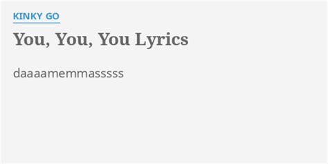 Song you you you lyrics. Things To Know About Song you you you lyrics. 